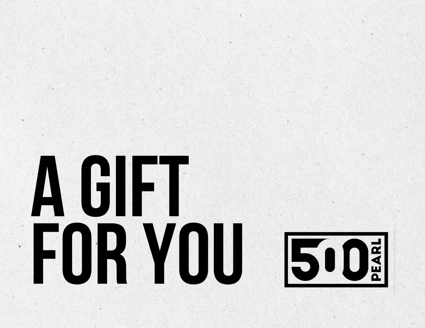 500 Pearl Apparel Gift Card